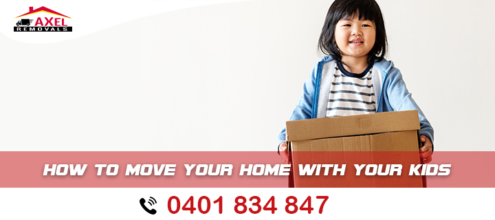 How to Move your Home With Your Kids